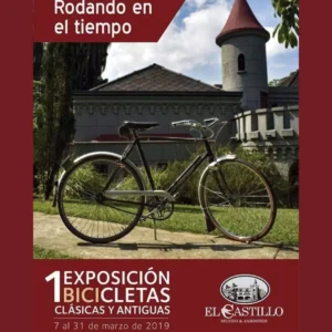 1a Exhibición de Bicicletas Clásica y Antiguas -Museo El Castillo marzo 2019